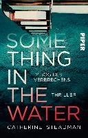 Something in the Water - Im Sog des Verbrechens
