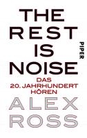 The Rest is Noise voorzijde