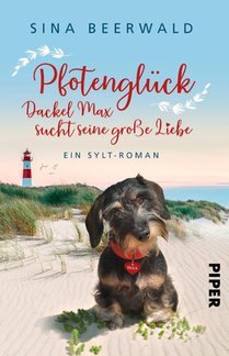 Pfotenglück - Dackel Max sucht seine große Liebe