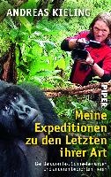 Meine Expeditionen zu den Letzten ihrer Art