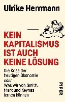 Kein Kapitalismus ist auch keine Lösung