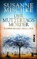 Der Muttertagsmörder