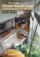 Chen-kuan Lee (1914 2003) und der Chinesische Werkbund
