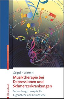 Musiktherapie bei Depressionen und Schmerzerkrankungen