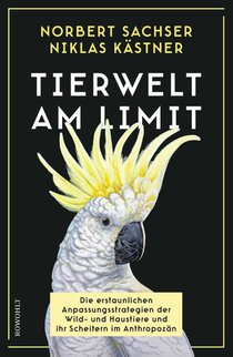 Tierwelt am Limit