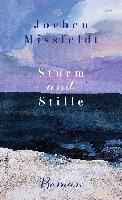 Sturm und Stille