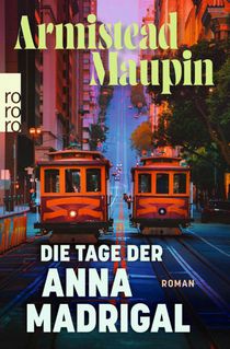 Die Tage der Anna Madrigal