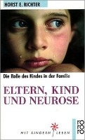 Eltern, Kind und Neurose