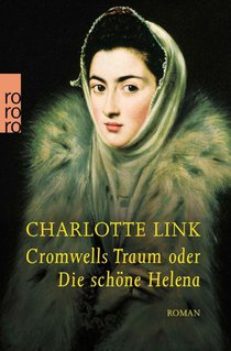 Cromwells Traum oder die schone Helena