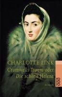 Cromwells Traum oder die schone Helena