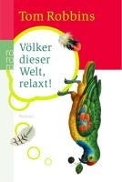 Völker dieser Welt, relaxt!