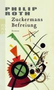 Zuckermans Befreiung