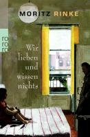 Wir lieben und wissen nichts