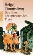 Das Haus der sprechenden Tiere