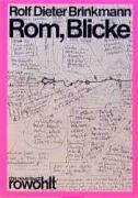 Rom, Blicke