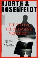 Die Toten, die niemand vermisst