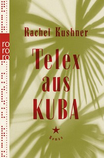 Telex aus Kuba