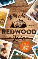 Redwood Love - Es beginnt mit einem Blick