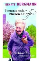 Kennense noch Blümchenkaffee?