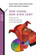 Der Hund, der Eier legt