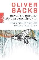 Drachen, Doppelgänger und Dämonen