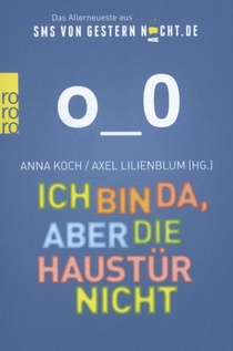 Ich bin da, aber die Haustür nicht