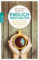 Endlich abschalten