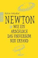 Newton. Wie ein Arschloch das Universum neu erfand voorzijde