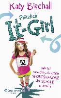 Plötzlich It-Girl - Wie ich versuchte, die größte Sportskanone der Schule zu werden