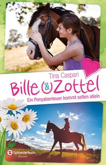 Bille und Zottel - Ein Ponyabenteuer kommt selten allein