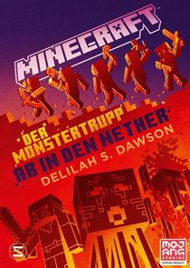 Minecraft - Der Monstertrupp: Ab in den Nether voorzijde