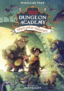 Dungeons & Dragons. Dungeon Academy - Allein unter Monstern voorzijde