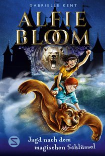 Alfie Bloom. Jagd nach dem magischen Schlüssel