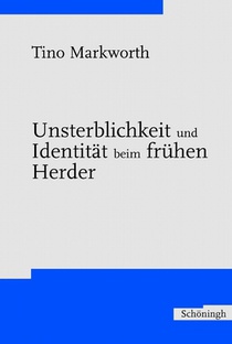 Markworth, T: Unsterblichkeit und Identität beim frühen Herd