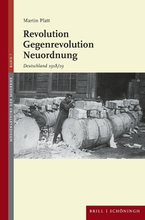 Revolution - Gegenrevolution - Neuordnung