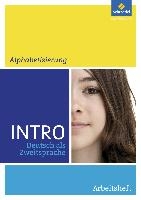 INTRO Deutsch als Zweitsprache. Arbeitsheft Alphabetisierung