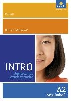 INTRO Deutsch als Zweitsprache A2. Aufbauheft.Freizeit / Natur und Umwelt