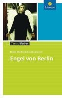 Engel von Berlin: Textausgabe mit Materialien
