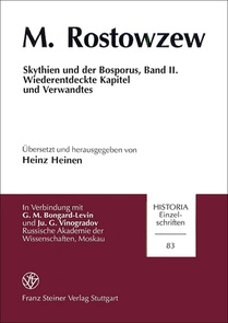 Skythien Und Der Bosporus, Band II: Wiederentdeckte Kapitel Und Verwandtes