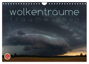 Wolkenträume - Traumwolken (Wandkalender 2026 DIN A4 quer), CALVENDO Monatskalender
