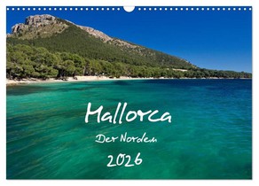 Mallorca - Der Norden (Wandkalender 2026 DIN A3 quer), CALVENDO Monatskalender