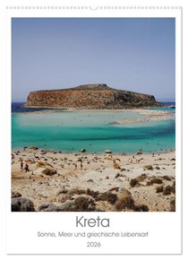 Kreta - Sonne, Meer und griechische Lebensart (Wandkalender 2026 DIN A2 hoch), CALVENDO Monatskalender
