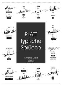 PLATT Typische Sprüche (Wandkalender 2026 DIN A2 hoch), CALVENDO Monatskalender