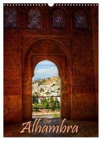Die Alhambra (Wandkalender 2026 DIN A3 hoch), CALVENDO Monatskalender