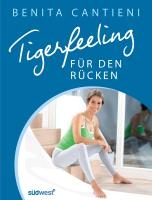 Tigerfeeling: Das Rückenprogramm für sie und ihn