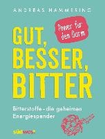 Gut, besser, bitter