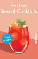 Best of Cocktails ohne Alkohol