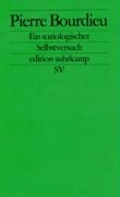 Pierre Bourdieu. Ein soziologischer Selbstversuch voorzijde