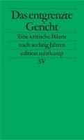 Das entgrenzte Gericht