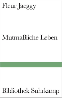 Mutmaßliche Leben